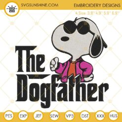 Snoopy The Dogfather Embroidery Design, Funny Dog Dad Embroidery File