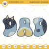 Dad Bluey Embroidery Designs, Bluey Bandit Happy Fathers Day Machine Embroidery Files