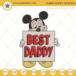 Mickey Mouse Best Daddy Embroidery Designs, Disney Dad Embroidery Files
