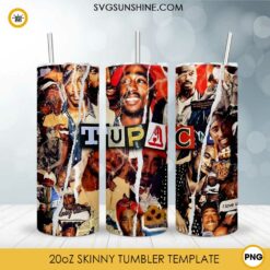 Tupac 20oz Skinny Tumbler Sublimation Design PNG, Rapper Tumbler Template PNG File