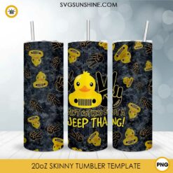 Ain't Nothin But A Jeep Thang 20oz Skinny Tumbler Wrap PNG, Duck Jeep Tumbler Template PNG