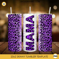 Leopard Mama Purple 20oz Skinny Tumbler Wrap PNG File