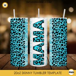 Leopard Mama Turquoise 20oz Skinny Tumbler Wrap PNG Digital Download