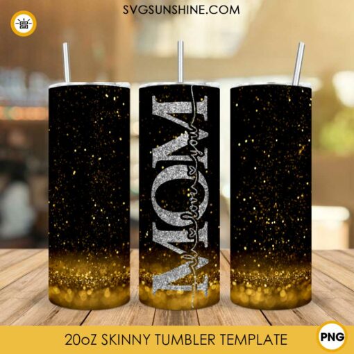 Mom I Love You Gold Glitter 20oz Skinny Tumbler Wrap PNG, Love Mama Tumbler Template PNG Design Download