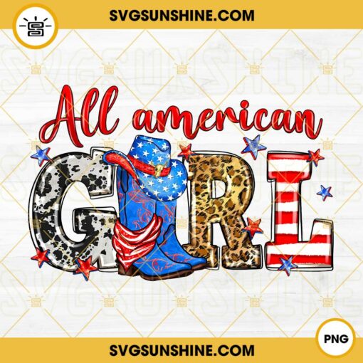 All American Girl PNG, Cowgirl Boots PNG, Patriotic Western Girl PNG, 4th Of July PNG Digital Download