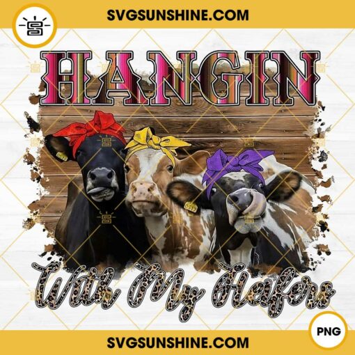 Hanging With My Heifers PNG, Bandana Cow PNG, Funny Farm Animal PNG