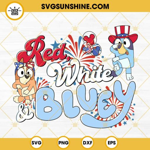 Red White Bluey SVG, Bluey Bingo Dancing SVG, Bluey 4th Of July SVG PNG DXF EPS