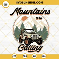 Mountains Are Calling Jeep SVG, Retro Sunset Forest SVG, Mountain Off Road SVG PNG DXF EPS Files