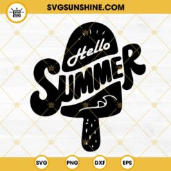 Hello Summer Ice Cream SVG, Welcome Summer SVG, Vacation SVG PNG DXF EPS Files
