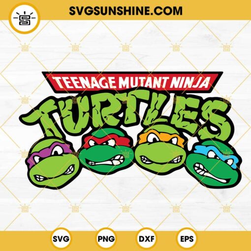Teenage Mutant Ninja Turtles SVG, Ninja Turtles SVG, Movie SVG PNG DXF EPS Cut Files