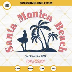 Santa Monica Beach California Surf Club Since 1994 SVG, Van Surfer SVG, Surfing SVG PNG DXF EPS