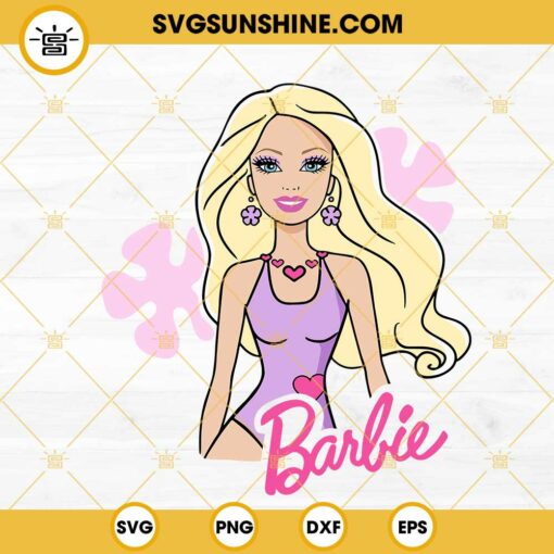 Barbie Swimsuit SVG, Come On Let's Go Party SVG, Barbie Pool Party SVG PNG DXF EPS