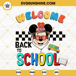 Welcome Back To School Mickey Mouse SVG, Teacher SVG, Student SVG, First Day SVG PNG DXF EPS