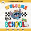 Welcome Back To School Stitch SVG, First Day Of School SVG PNG DXF EPS Cricut
