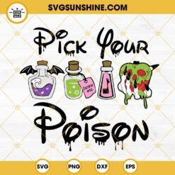 Pick Your Poison SVG, Funny Halloween SVG PNG DXF EPS Cricut Files