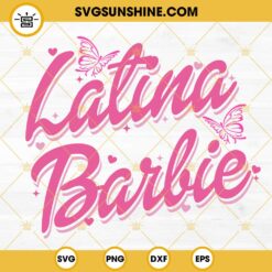 Latina Barbie SVG, Butterfly SVG, Pink Barbie SVG PNG DXF EPS Cricut