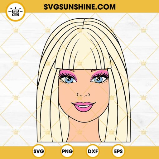 Barbie Face SVG, Barbie Doll SVG, Barbie SVG PNG DXF EPS