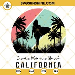 Santa Monica Beach California SVG, Vintage Surfing Girl SVG PNG DXF EPS