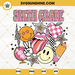 Sixth Grade SVG, 6th Grade SVG, Retro SVG, Teacher SVG, Back To School SVG PNG DXF EPS Files