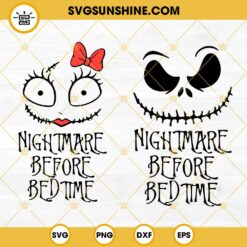 Nightmare Before Bedtime SVG Bundle, Jack And Sally SVG, Halloween SVG PNG DXF EPS
