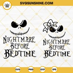 Nightmare Before Bedtime SVG Bundle, Jack Skellington And Sally SVG PNG DXF EPS Cricut