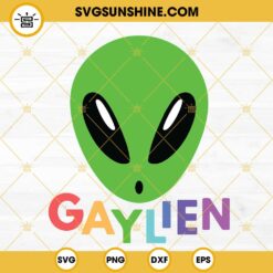 Gaylien SVG, Alien Head SVG, LGBT Flag SVG, Funny LGBTQ Pride SVG PNG DXF EPS Cricut