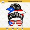 Puerto Rico Messy Bun SVG, Puerto Rico Mom Life SVG PNG DXF EPS Instant Download