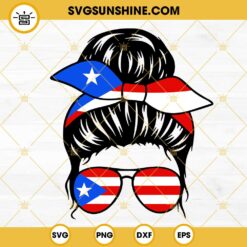 Puerto Rico Messy Bun SVG, Puerto Rico Mom Life SVG PNG DXF EPS Instant Download
