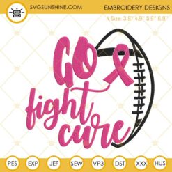 Go Fight Cure Football Embroidery Designs, Breast Cancer Awareness Embroidery Files