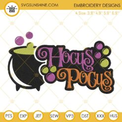 Hocus Pocus Cauldron Embroidery Designs, Halloween Movie Embroidery Pattern Files