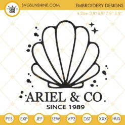 Ariel And Co Since 1989 Embroidery Designs, The Little Mermaid Embroidery Files