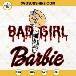 Bad Girl Barbie Halloween SVG, Horror Barbie Knife SVG PNG DXF EPS Files