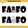 FAFO Folding Chair SVG PNG DXF EPS Cut Files For Cricut Silhouette