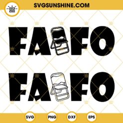FAFO Folding Chair SVG PNG DXF EPS Cut Files For Cricut Silhouette