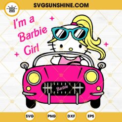 Hello Kitty Barbie Car SVG, Hello Kitty I'm A Barbie Girl SVG PNG DXF EPS Cut Files