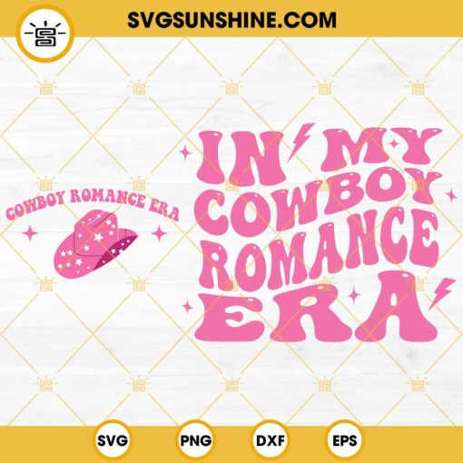 In My Cowboy Romance Era SVG, Cowboy Era SVG 2 Designs