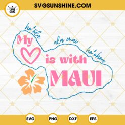 Maui SVG, Maui Strong SVG, Maui Hawaii SVG PNG