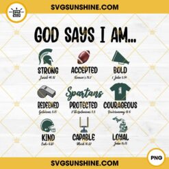 Michigan State Spartans PNG, God Says I Am PNG File Designs