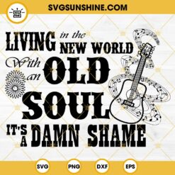 Oliver Anthony SVG, Living in the New World Old Soul SVG Digital Cut Files