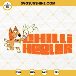 Chilli Heeler SVG, Bluey And Bingo Mom SVG PNG DXF EPS Digital Download