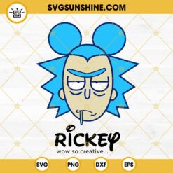 Rickey Wow So Creative SVG, Rick Sanchez Mickey Mouse SVG File