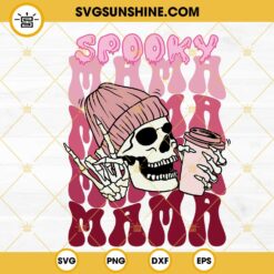 Spooky Mama Skull SVG, Skeleton Drink Coffee SVG, Funny Mom Halloween SVG PNG DXF EPS Cricut