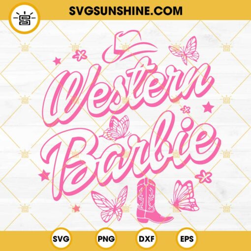 Western Barbie SVG, Cowgirl Boots SVG, Pink Doll SVG, Country Girl SVG PNG DXF EPS Cricut