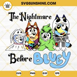 The Nightmare Before Bluey SVG, Bluey Halloween SVG, Bluey Jack Skellington SVG