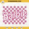 Barbie Pink Checkred SVG, Barbie SVG, Trendy Barbie SVG PNG DXF EPS Cricut