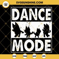 Bluey Family Dance Mode SVG, Bluey Dancing SVG, Funny Bluey Dog Cartoon SVG PNG DXF EPS Cut Files