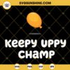 Bluey Keepy Uppy Champ SVG, Bluey Balloon SVG PNG DXF EPS Cricut
