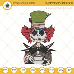 Jack Skellington Mad Hatter Halloween Embroidery Design Files