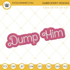 Dump Him Barbie Embroidery Designs, Barbie Funny Embroidery Files