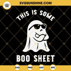This is Some Boo Sheet SVG PNG EPS DXF Files